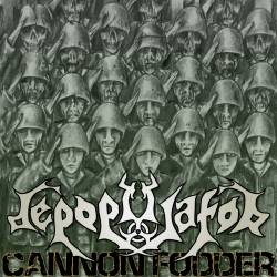 Depopulator : Cannon Fodder